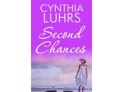 Livro Second Chances De Cynthia Luhrs (inglês)