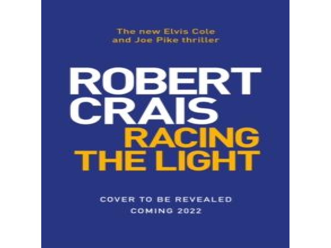Livro Racing the Light de Robert Crais (Inglês)