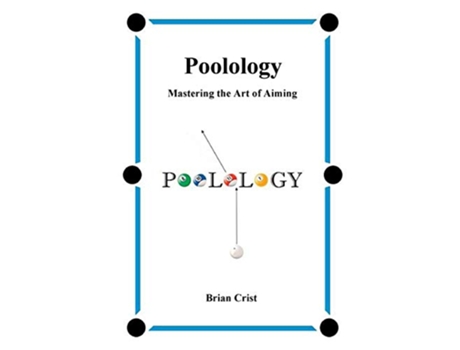 Livro Poolology Mastering the Art of Aiming de Brian Crist (Inglês)