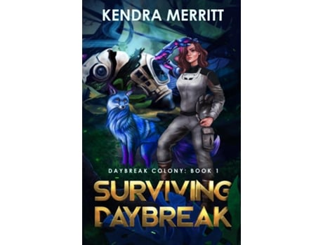 Livro Surviving Daybreak de Kendra Merritt (Inglês)