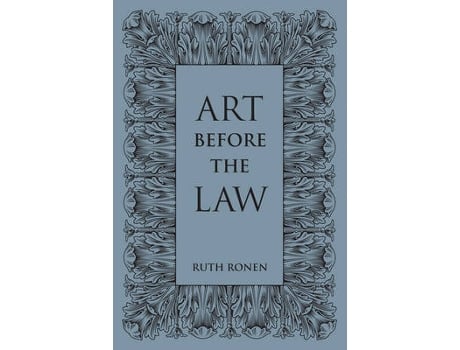 Livro art before the law de ruth ronen (inglês)