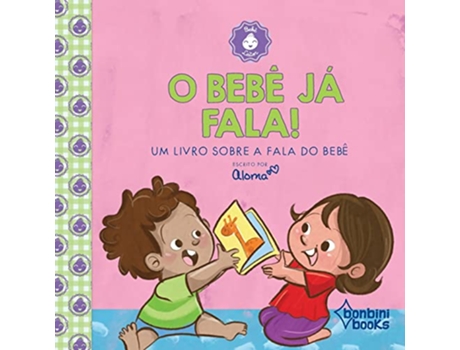 Livro O Bebê Já Fala! de Aloma (Português)