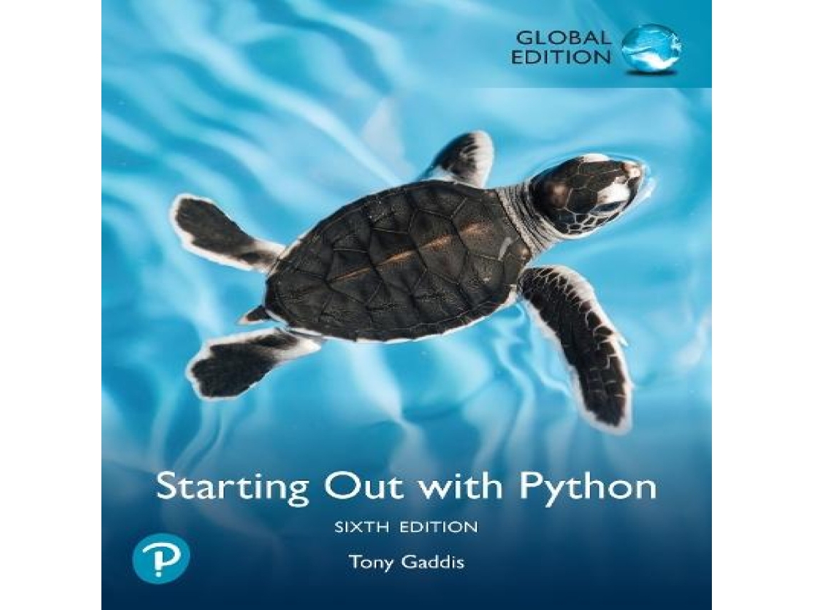 Livro Starting Out with Python, Global Edition de Tony Gaddis (Inglês)
