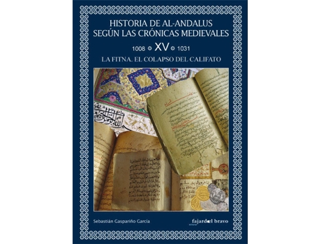 Livro La Fitna. El Colapso Del Califato Vol.XV