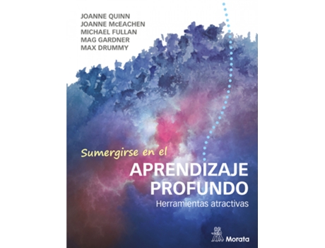 Livro Sumergirse En El Aprendizaje Profundo. Herramientas Atractivas de Michael Fullan (Espanhol)