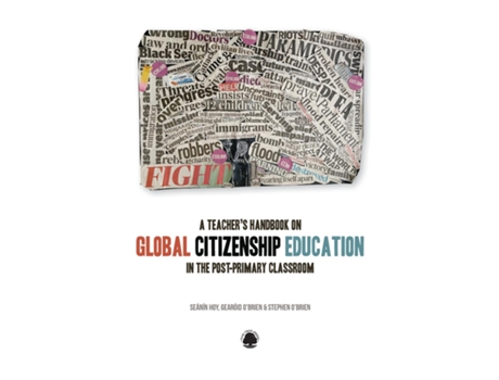 Livro A Teachers Handbook to Global Citizenship Education in the Post-primary Classroom de Seanin Hoy (Inglês)