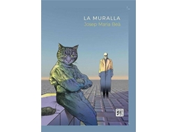 Livro La Muralla de Josep Maria Beà (Espanhol)