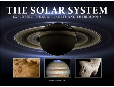Livro The Solar System de Robert Harvey (Inglês - Capa Dura)
