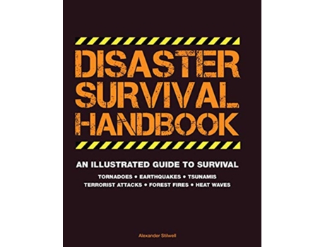 Livro Disaster Survival Handbook de Alexander Stilwell (Inglês)
