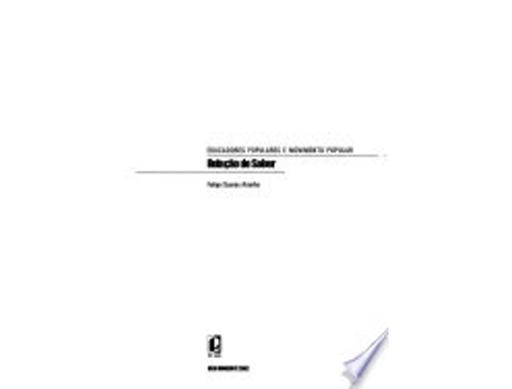 Livro Educadores Populares E Movimento Popular: Relacao De Saber de Felipe Soares Aranha (Português do Brasil)