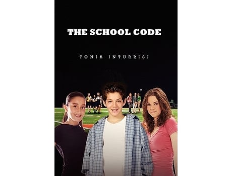 Livro The School Code de Tonia Inturrisi (Inglês)