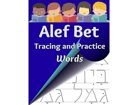 Livro Alef Bet Tracing and Practice, Words Practice Writing Hebrew Words de Sharon Asher e Cactus Pear Books (Inglês)