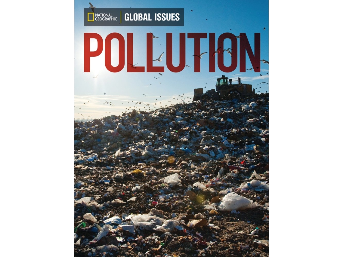 Livro Global Issues Pollution de National Geographic Learning (Inglês)