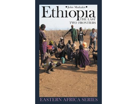 Livro Ethiopia The Last Two Frontiers Eastern Africa Series de John Markakis (Inglês)