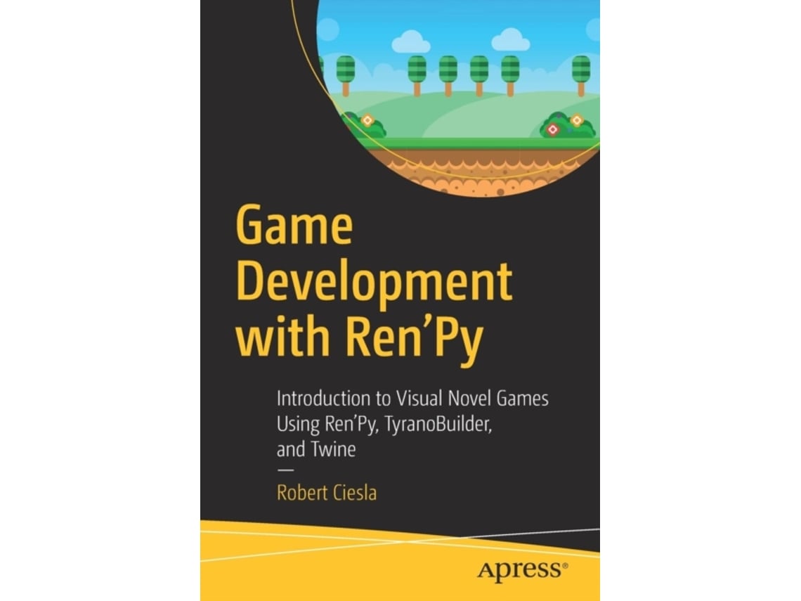 Livro Game Development with RenPy de Robert Ciesla (Inglês)