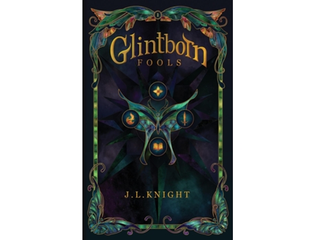 Livro Glintborn Fools de JL Knight (Inglês)