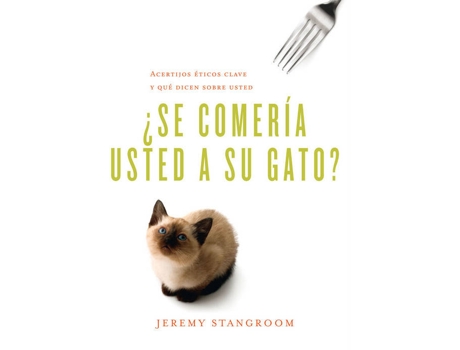 Livro Se Comería Usted A Su Gato de Stangroom Jeremy