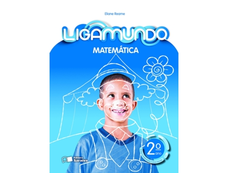 Livro Liga Mundo Matematica 2 Ano de Eliane Reame Da Silva (Português do Brasil)