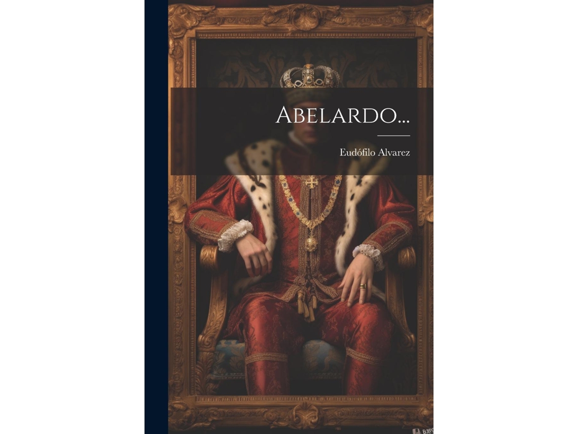 Livro Abelardo... de Eudófilo Alvarez (Inglês)