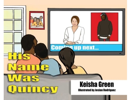 Livro His Name Was Quincy De Keisha Green (inglês)
