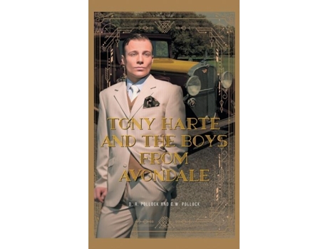 Livro Tony Harte And The Boys From Avondale De Dr Pollock (inglês)