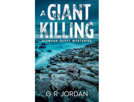 Livro A Giant Killing Siobhan Duffy Mysteries de G R Jordan (Inglês)