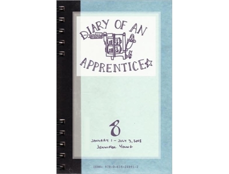 Livro Diary of an Apprentice 8: January 1 - July 3, 2008 Jennifer Young (Inglês)
