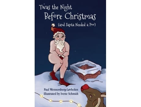Livro Twas The Night Before Christmas De Paul Wennersberg-løvholen (inglês)