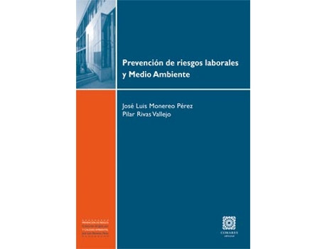 Livro Prevencion De Riesgos Laborales Y Medio Ambiente de Jose Luis Monereo Pérez (Español)