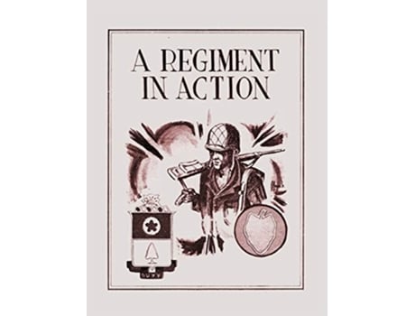 Livro A Regiment In Action De 21st Infantry (inglês - Capa Dura)