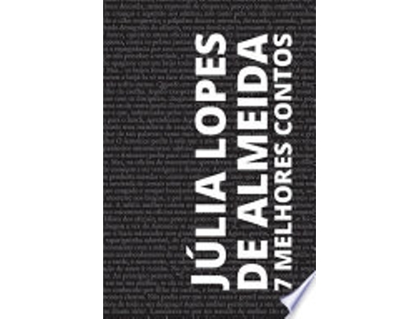 Livro 7 MELHORES CONTOS - JÚLIA LOPES DE ALMEIDA de ALMEIDA, JÚLIA LOPES DE (Português do Brasil)