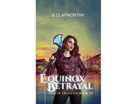 Livro Equinox Betrayal De G Clatworthy (inglês)