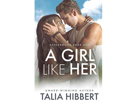 Livro A Girl Like Her Ravenswood de Talia Hibbert (Inglês)