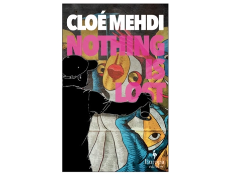 Livro Nothing Is Lost de Cloé Mehdi (Inglês)
