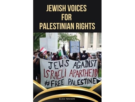 Livro Jewish Voices for Palestinian Rights de Eliza Tenison (Inglês)