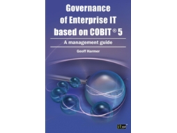 Livro Governance Of Enterprise It Based On Cobit 5 De Geoff Harmer (inglês)