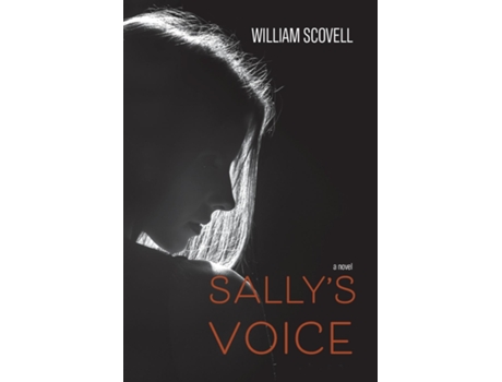 Livro Sallys Voice De William Scovell (inglês)