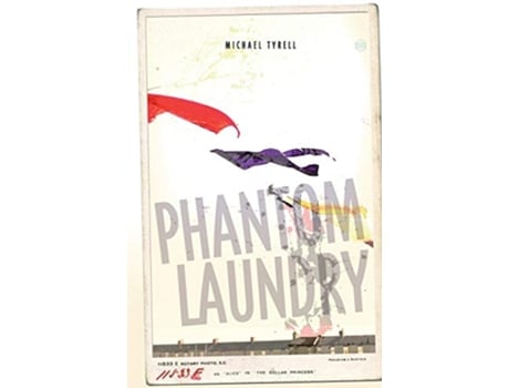 Livro Phantom Laundry Limited Edition Limited Edition of 100 de Michael Tyrell (Inglês)