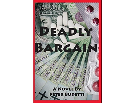 Livro Deadly Bargain Cybersleuth Will Manningham returns to battle the Russian mob Will Manningham Cybersleuth de Peter Budetti (Inglês)