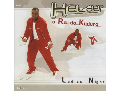 CD Helder Rei do Kuduro-Ladies Night