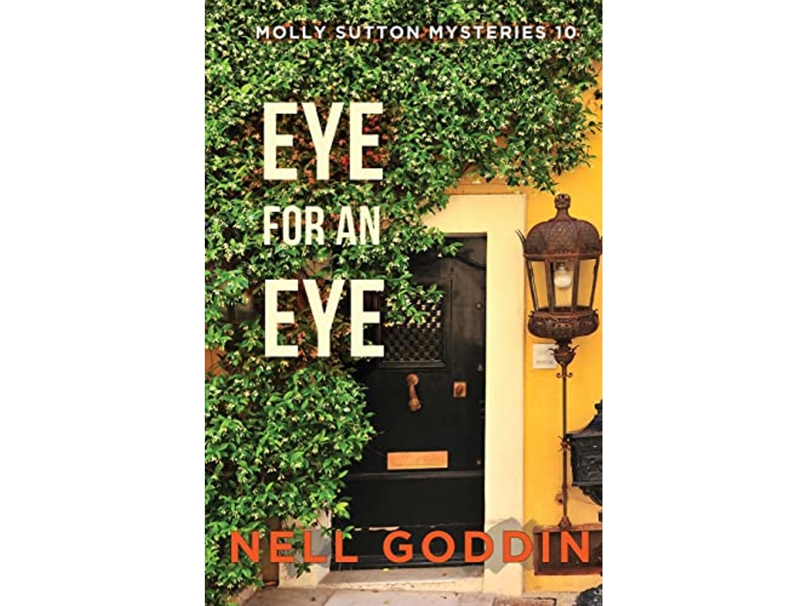 Livro Eye for an Eye Molly Sutton Mysteries de Nell Goddin (Inglês)