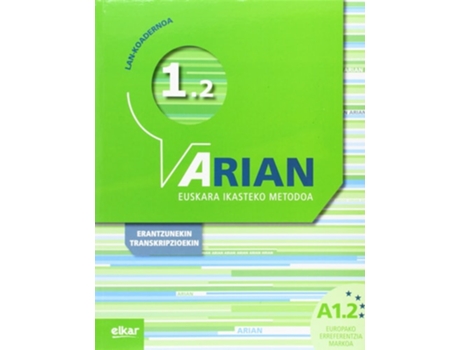 Livro Arian A1.2 Lan-koadernoa Da Editorial Elkar De Batzuen Artean (espanhol)
