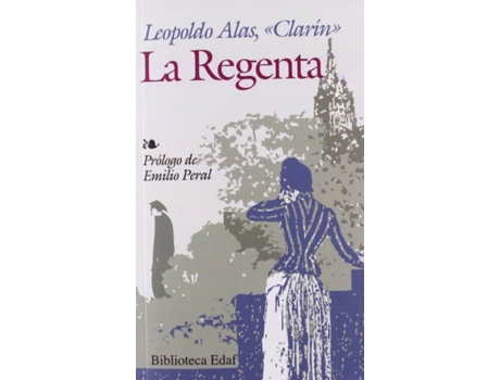 Livro La Regenta de Leopoldo Clarín Alas (Espanhol)
