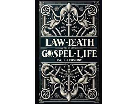 Livro Law-Death, Gospel-Life de Ralph Erskine (Inglês)