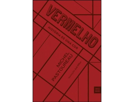 Vermelho - História de Uma Cor