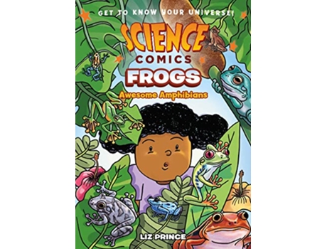 Livro Science Comics Frogs de Liz Prince (Inglês - Capa Dura)