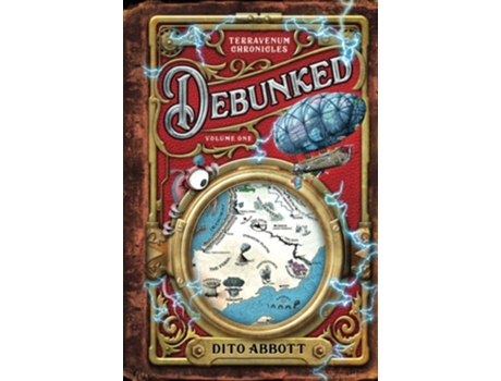 Livro Debunked Volume One of the Terravenum Chronicles de Dito Abbott (Inglês - Capa Dura)