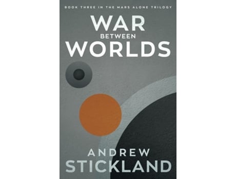 Livro War Between Worlds de Andrew Stickland (Inglês)