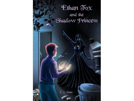 Livro Ethan Fox And The Shadow Princess De E L Seer (inglês)