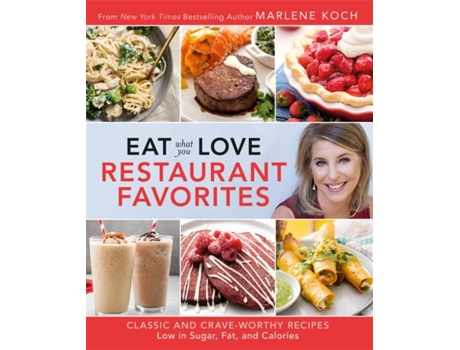 Livro eat what you love: restaurant faves de marlene koch (inglês)